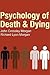 Psychology of Death and Dying