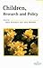 Children, Research And Policy