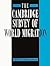 The Cambridge Survey of World Migration