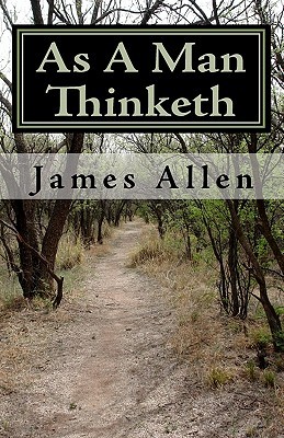 As a Man Thinketh