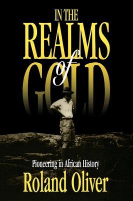 In the Realms of Gold (Paperback)
