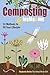 Composting Inside & Out by Stephanie  Davies