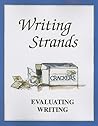 Evaluating Writing: An Evaluation Program (Writing Strands Ser)