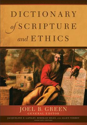 Dictionary of Scripture and Ethics (Paperback)