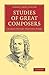 Studies of Great Composers