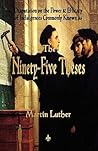 Luther's Ninety-five Theses by Martin Luther