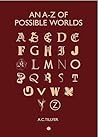 An A-Z of Possible Worlds An A-Z of Possible Worlds