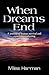 When Dreams End