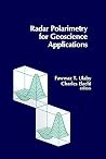 Radar Polarimetry for Geoscience Applications (Artech House Remote Sensing Library) Radar Polarimetry for Geoscience Applications (Artech House Remote Sensing Library)