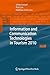Information and Communication Technologies in Tourism 2010: Proceedings of the International Conference in Lugano, Switzerland, February 10-12, 2010