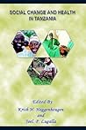 Social Change and Health in Tanzania