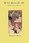 King Kung Fu #5: Red Plague in Bolivia King Kung Fu #5: Red Plague in Bolivia