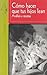 Cómo hacer que tus hijos lean by Lolo Rico