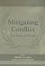 Mitigating Conflict: The Ro...