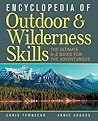 Encyclopedia of Outdoor and Wilderness Skills