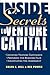 Inside Secrets to Venture Capital