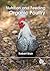 Nutrition and Feeding of Organic Poultry