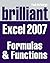 Brilliant Microsoft Excel 2007 Formulas And Functions (Brilliant Excel Solutions)
