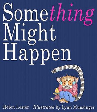 Something Might Happen (Hardcover)