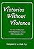 Victories Without Violence by Ruth Fry