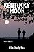 Kentucky Moon
