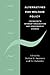 Alternatives for Welfare Policy: Coping with Internationalisation and Demographic Change