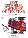 Best Editorial Cartoons of the Year 1983 Best Editorial Cartoons of the Year 1983