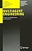 Multiagent Engineering: Theory and Applications in Enterprises (International Handbooks on Information Systems)