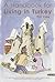 Handbook for Living in Turkey by Pat Yale