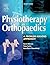 Physiotherapy in Orthopaedics: A Problem-Solving Approach