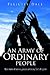 An Army of Ordinary People by Felicity Dale