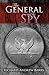 The General and the Spy