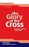 The Glory of the Cross The Glory of the Cross