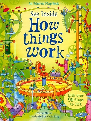 See Inside How Things Work (Usborne Flap Book)