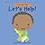 Let's Help!