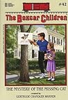 The Mystery of the Missing Cat by Gertrude Chandler Warner