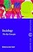 Sociology: The Key Concepts (Routledge Key Guides)