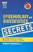 Epidemiology and Biostatistics Secrets: with STUDENT CONSULT Access