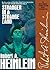 Stranger in a Strange Land by Robert A. Heinlein Stranger in a Strange Land by Robert A. Heinlein