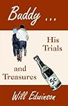 Buddy ...: His Trials and Treasures