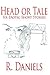 Head or Tale: Six Erotic Sh...