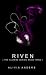 Riven (Illumine, #3)