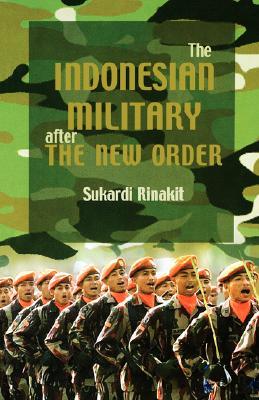 The Indonesian Military After the New Order (Paperback)