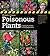 Poisonous Plants: A Guide f...
