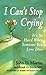 I Can't Stop Crying by John D. Martin