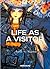 Life As a Visitor