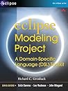 Eclipse Modeling Project: A DomainSpecific Language (DSL) Toolkit