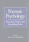 Forensic Psychology: Emerging Topics and Expanding Roles