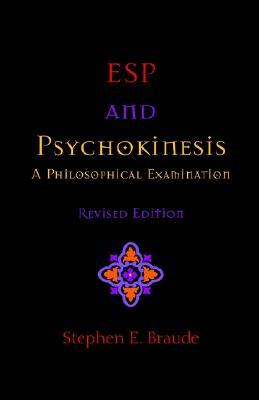 ESP and Psychokinesis: A Philosophical Examination (Paperback)