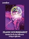 PRANIC NOURISHMEN...